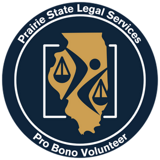 A circular logo for Prairie State Legal Services features a gold Illinois outline with intertwined figures holding scales of justice. Text reads: Prairie State Legal Services Pro Bono Volunteer.